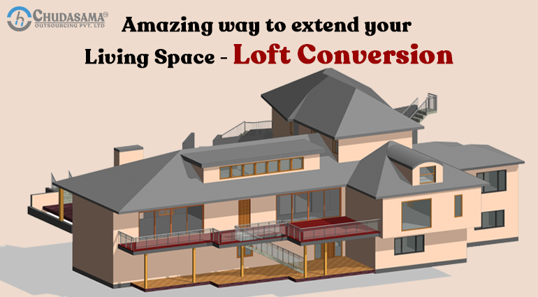 An Amazing way to extend your Living Space – Loft Conversion