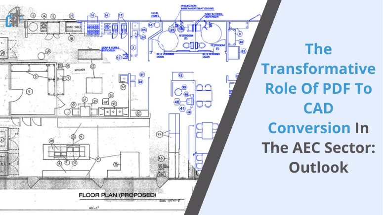 The Transformative Role of PDF to CAD Conversion in the AEC Sector_ Outlook