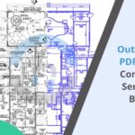 Why Outsourcing PDF to CAD Conversion Services Is Better 2026