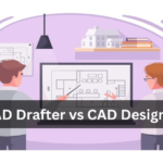 CAD Drafter vs CAD Designer