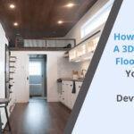 How to Create a 3D Rendered Floor Plan for Your Tiny Home Development