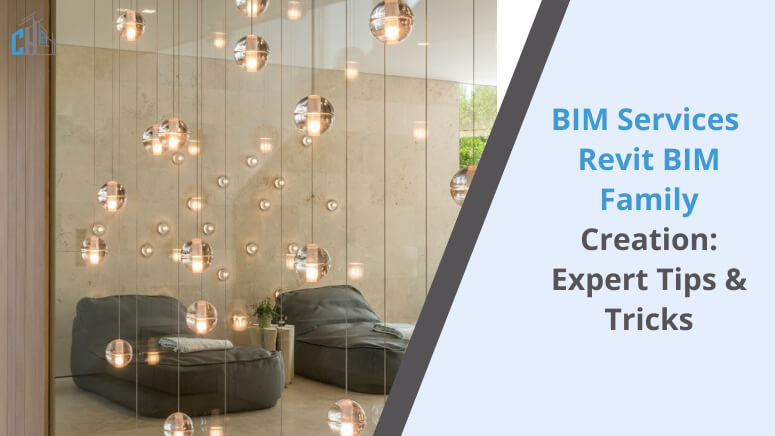 Revit BIM Family Creation_ Expert Tips & Tricks