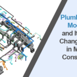 Plumbing BIM Modeling in Modern Construction