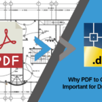 Why PDF to CAD is Important for Drafting