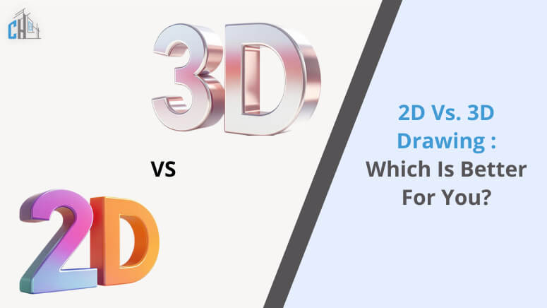 2D vs. 3D Drawing