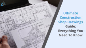 Ultimate Construction Shop Drawings Guide