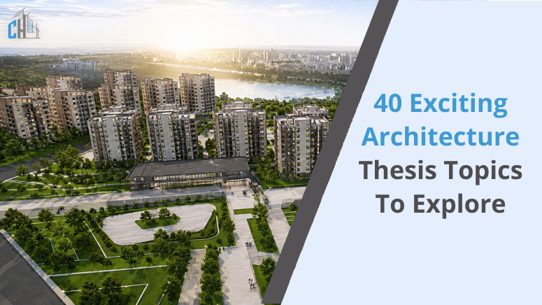 40 Exciting Architecture Thesis Topics to Explore in 2026
