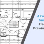 A Complete Guide for Electrical Drawing Services